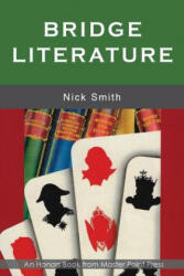 Bridge Literature - Nick Smith (ISBN: 9781771402071)