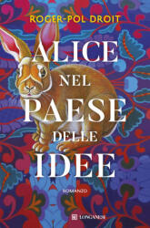 Alice nel Paese delle idee - Roger-Pol Droit (2026)