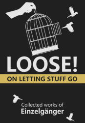 Loose | Einzelgänger, Mariyana Nikolova, Ayesha Ehsan (2022)