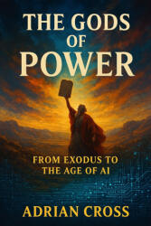 The Gods of Power - Adrian Cross (2025)