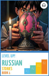 Level Up! Russian Stories (2024)