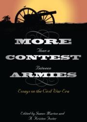 More Than a Contest Between Armies (ISBN: 9780873389129)