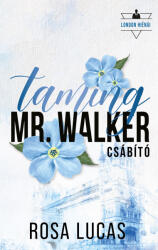 Taming Mr. Walker - Csábító (ISBN: 9789636368142)