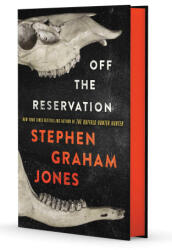 Off the Reservation - JONES STEPHEN GRAHAM (ISBN: 9781668225127)