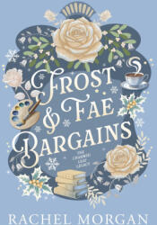 Frost & Fae Bargains - Rachel Morgan (ISBN: 9781998988457)