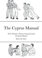 The Cyprus Manual - Robert H. Sabet, Bill Humphries (ISBN: 9781387961863)