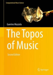 Topos of Music - Guerino Mazzola (ISBN: 9783319644332)