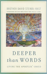 Deeper Than Words - David Steindl-Rast, Dalai Lama XIV (ISBN: 9780307589613)