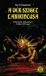 A Vér-sziget labirintusa (ISBN: 9786156840165)