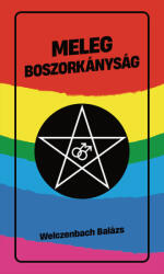 Meleg boszorkányság (ISBN: 9786156902276)