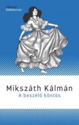 A beszélő köntös (ISBN: 9789632522739)