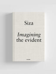 Imagining the evident - ALVARO SIZA (2020)