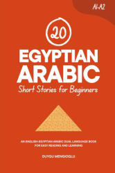 20 Egyptian Arabic Short Stories for Beginners - Duygu Mengioglu (2025)
