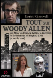 Tout sur Woody Allen - Giacovelli (2025)
