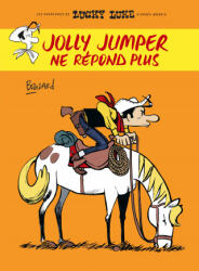 Jolly Jumper ne répond plus - Tome 0 - Jolly Jumper ne répond plus - Bouzard Guillaume (2017)