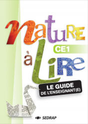 nature a lire ce1 - guide enseignant - Letellier maude (ISBN: 9782758119326)