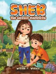 SHEB: The Woolly Mammoth (ISBN: 9798897895632)