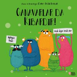 Canavarlar da Kibardir! (ISBN: 9786258113839)