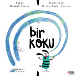 Duyular Serisi: Bir Koku (ISBN: 9786256322028)