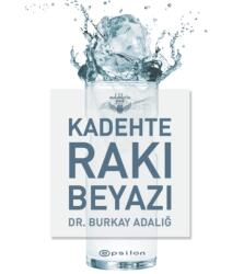Kadehte Raki Beyazi (ISBN: 9786254145926)