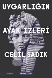 Uygarligin Ayak Izleri 2 - Krallar ve Tanrilar (ISBN: 9786051738123)
