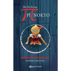 Bu Ne Bicim Pinokyo (ISBN: 9786051736242)