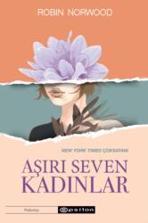 Asiri Seven Kadinlar (ISBN: 9786051736099)