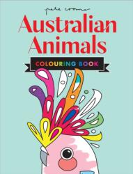 Pete Cromer Australian Animals Colouring Book (ISBN: 9781923091764)