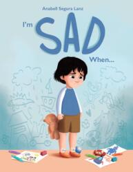 I'm Sad When (ISBN: 9781923091313)