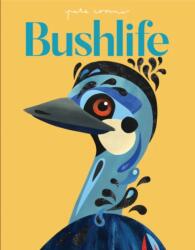 Pete Cromer: Bushlife Paperback (ISBN: 9781922857156)