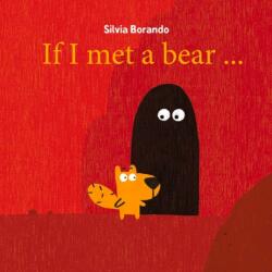 If I Met a Bear (ISBN: 9781922677730)