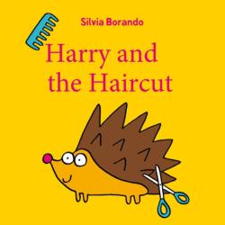 Harry and the Haircut (ISBN: 9781922677631)
