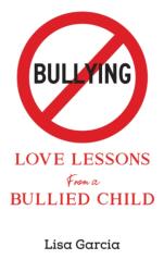 Love Lessons from a Bullied Child (ISBN: 9781643780115)