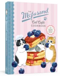 The Mofusand Cat Cafe Cookbook (ISBN: 9798217095421)