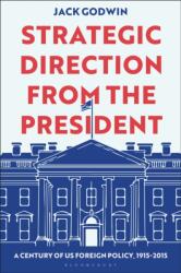 Strategic Direction from the President (ISBN: 9798216450955)