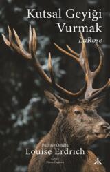 Kutsal Geyigi Vurmak - LaRose (ISBN: 9786256256132)