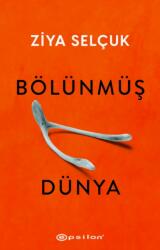 Bolunmus Dunya (ISBN: 9786254144462)