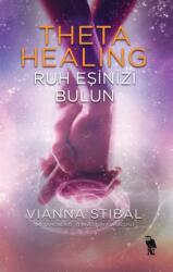 Thetahealing Ile Ruh Esinizi Bulun (ISBN: 9786057649737)