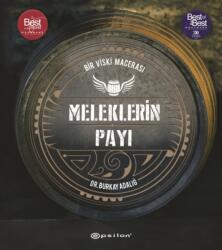 Meleklerin Payi - Bir Viski Macerasi (ISBN: 9786051736679)