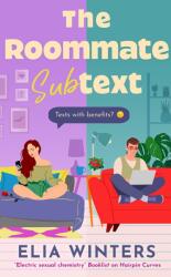 The Roommate Subtext (ISBN: 9781448321742)