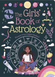 The Girls' Book of Astrology (ISBN: 9781398850804)