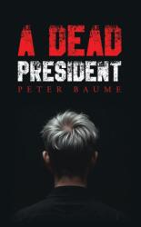 A Dead President (ISBN: 9781035865369)
