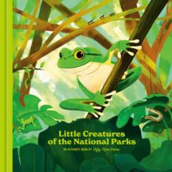 Little Creatures of the National Parks (ISBN: 9780593837368)