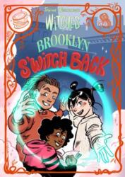Witches of Brooklyn: S'Witch Back (ISBN: 9780593813461)