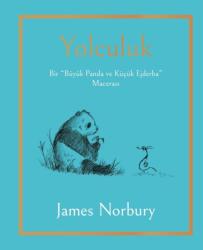 Yolculuk - Bir B? y? k Panda ve K? ? ? k Ejderha (ISBN: 9786254143472)