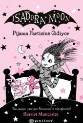 Isadora Moon - Pijama Partisine Gidiyor - 10 (ISBN: 9786254141508)