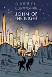 John Of The Night (ISBN: 9781917355339)