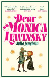 Dear Monica Lewinsky (ISBN: 9781805467274)