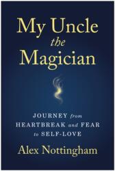 My Uncle the Magician (ISBN: 9781637749746)