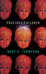 Precious Children (ISBN: 9781616964658)